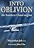 Into Oblivion: The Southern Cloud Enigma