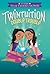 Twintuition: Double Trouble: Book 2 – A Story About Twin Sisters, Visions, and Mystery for Children (Ages 8-12)