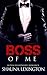 Boss of Me: Book Five