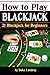 How to Play Blackjack: Gett...