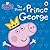 Peppa Pig: The Story of Prince George