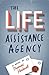 The Life Assistance Agency