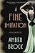 A Fine Imitation by Amber Brock