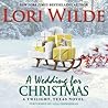 A Wedding for Christmas by Lori Wilde