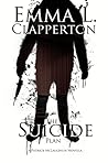 The Suicide Plan by Emma L. Clapperton