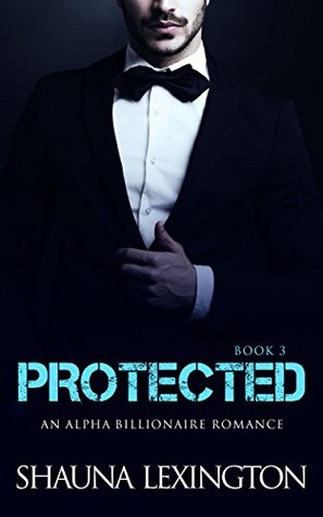Protected: Book Three (Kindle Edition)