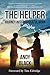 The Helper: Journey into pu...