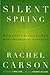 Silent Spring by Rachel Carson