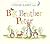 Big Brother Peter: A Peter Rabbit Tale