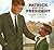 Patrick and the President