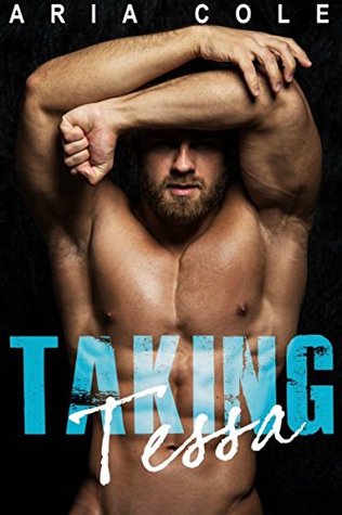 Taking Tessa (Modern Alpha Fairytales #1)