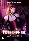 Piste d'enfer by Ophélie Bruneau