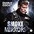 Smoke & Mirrors (THIRDS, #7)