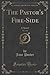 The Pastor's Fire-Side, Vol...