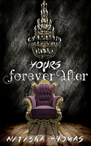 Yours: Forever After Novella 2 (Kindle Edition)