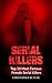 Serial Killers: Top 10 Most Famous Female Serial Killers (True Crime, Serial Killers Uncut, Crime, Horror Stories, Horrible Crimes, Homecides)