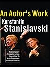 An Actor's Work: ...