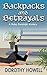 Backpacks and Betrayals (Haley Randolph Mystery, #8.5) by Dorothy Howell