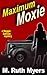 Maximum Moxie (Maggie Sullivan mystery, #5)