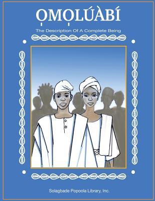 Omoluabi: The Description of a Complete Human Being