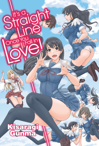 It's a Straight Line Once You Fall In Love! (Paperback)