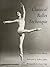 Classical Ballet Technique