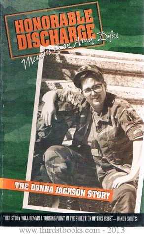 Honorable Discharge Memoirs of an Army Dyke: The Donna Jackson Story (Paperback)