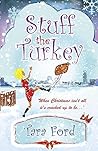 Stuff the Turkey (Festive Flaws and Fairy Lights Book 1)