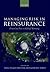 Managing Risk in Reinsurance: From City Fires to Global Warming