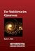 The Multiliteracies Classroom