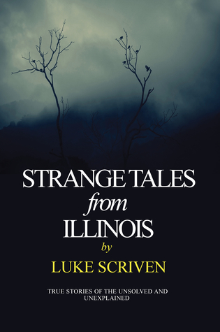 Strange Tales from Illinois