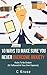 ANXIETY RELIEF: 10 Ways To Make Sure You Never Overcome Anxiety: RULES TO BE BROKEN (or followed at your own expense).