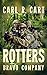 Rotters: Bravo Company
