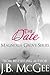 The Date: A Forbidden Love Romance (Magnolia Grove Book 2)