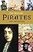 Pirates and Privateers by Tom Bowling