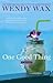 One Good Thing by Wendy Wax One Good Thing by Wendy Wax