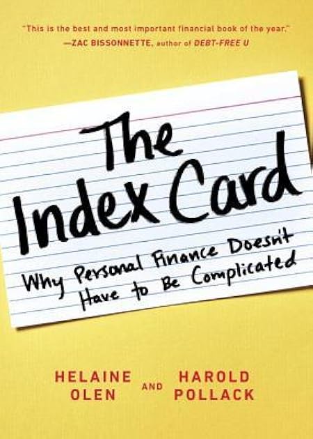 The Index Card: Why Personal Finance Doesn't Have to Be Complicated