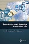 Practical Cloud Security: A Cross-Industry View