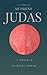 My Friend Judas