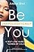 Be Unapologetically You: A Self Love Guide for Women of Color