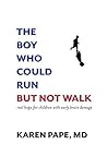 The Boy Who Could...