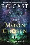 Moon Chosen by P.C. Cast