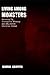 Living Among Monsters by Darrin Griffith