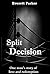 Split Decision: The Story of Oliver Callahan