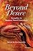 Beyond Desire: Sexuality in Modern Tamil Literature