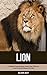Lion: A Children Pictures B...