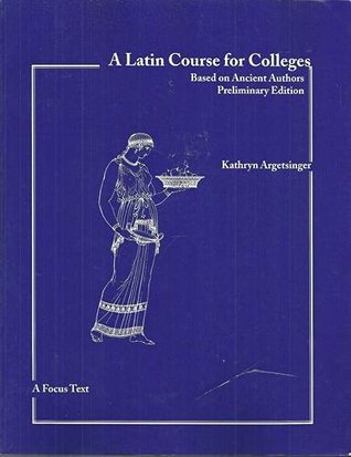 A Latin Course for Colleges (Paperback)