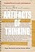 Artifacts of Thinking by Roger Berkowitz
