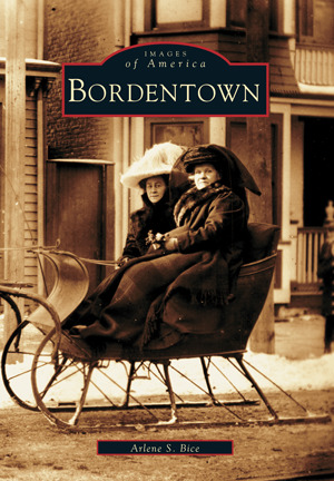 Bordentown (Images of America: New Jersey)