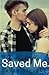 The Night He Saved Me (Saved by Love Series)
